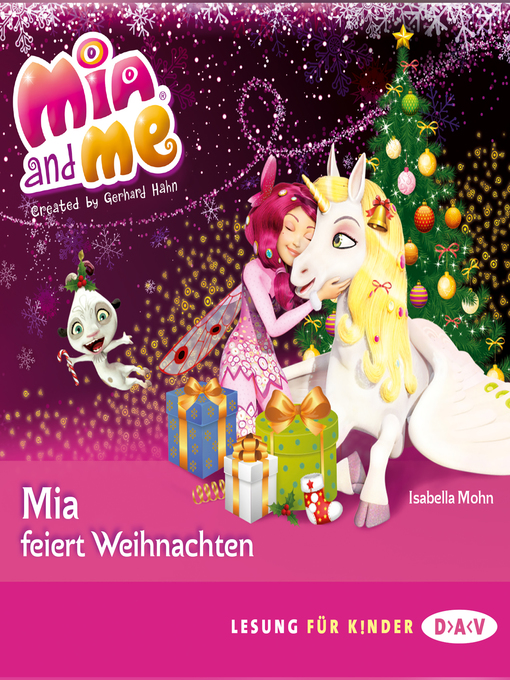 Titeldetails für Mia and Me--Mia feiert Weihnachten nach Friedel Morgenstern - Verfügbar